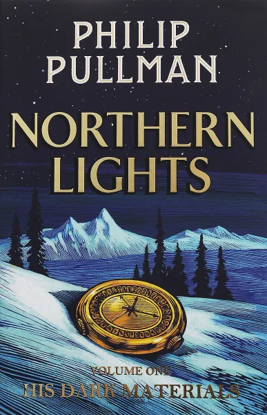 Обложка книги His Dark Materials: Northern Lights, Пулман Филип
