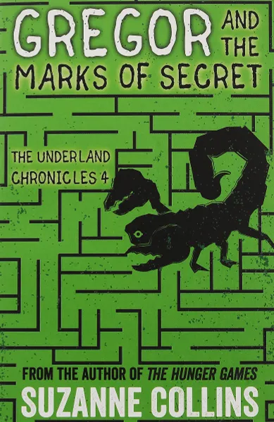 Обложка книги Gregor and the Marks of Secret, Коллинз Сьюзен
