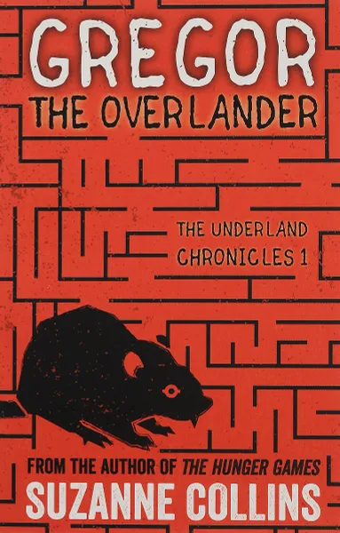 Обложка книги Gregor the Overlander, Коллинз Сьюзен