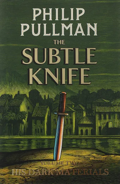 Обложка книги His Dark Materials: The Subtle Knife, Пулман Филип