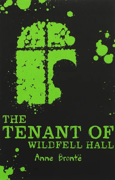 Обложка книги The Tenant of Wildfell Hall, Anne Bront