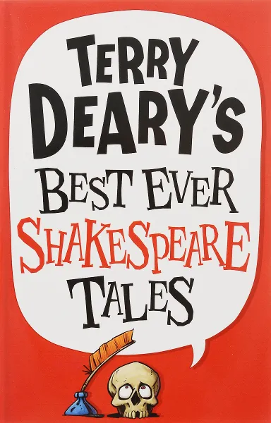 Обложка книги Terry Deary's Best Ever Shakespeare Tales, Terry Deary