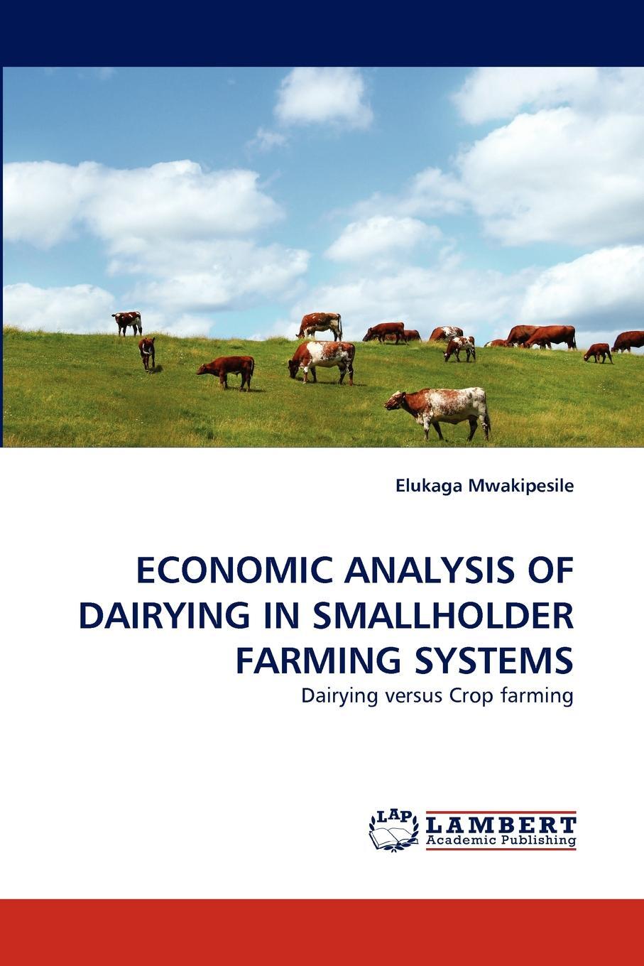 фото Economic Analysis of Dairying in Smallholder Farming Systems