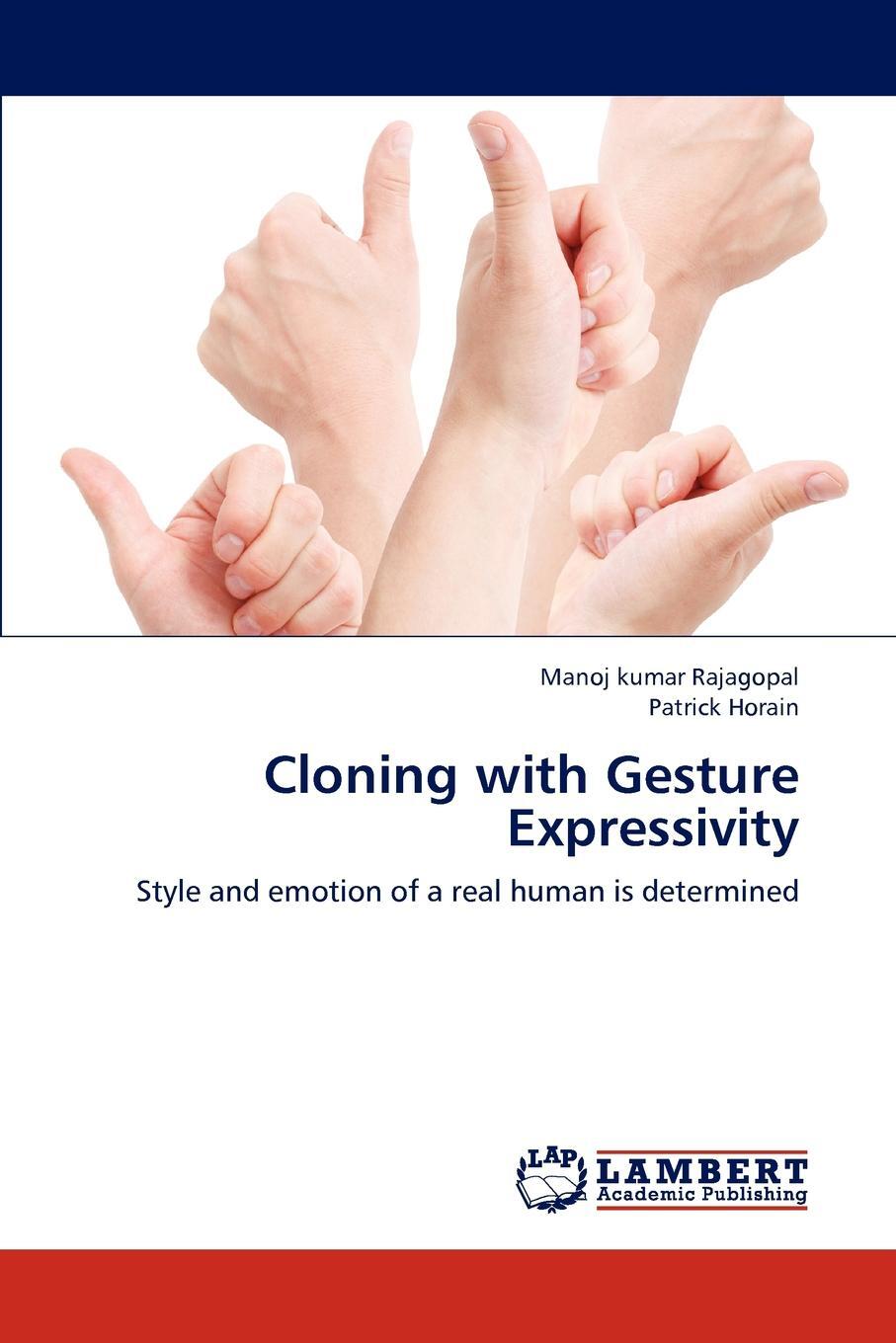 фото Cloning with Gesture Expressivity