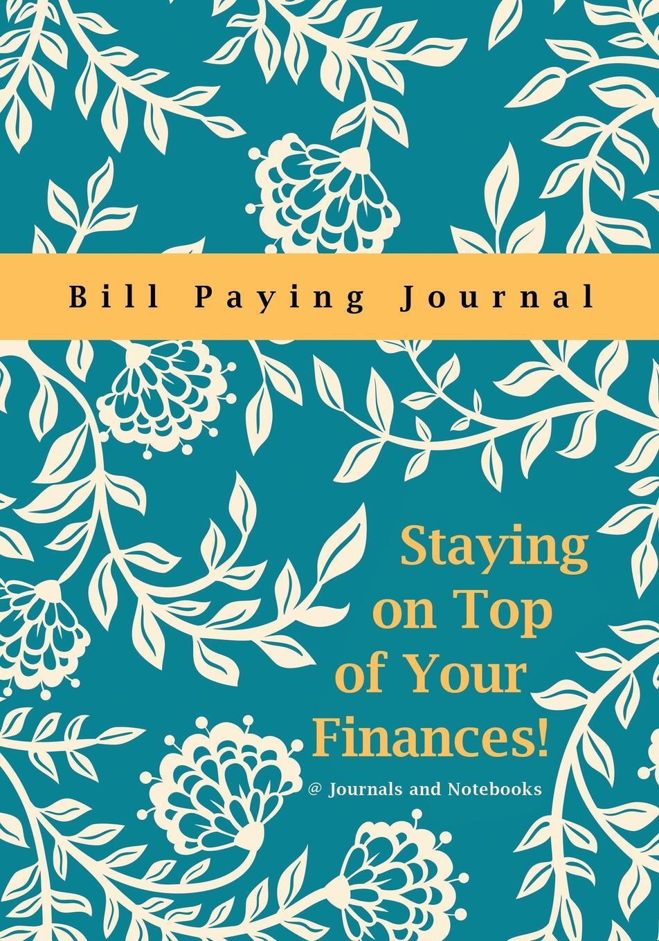 фото Staying on Top of Your Finances! Bill Paying Journal