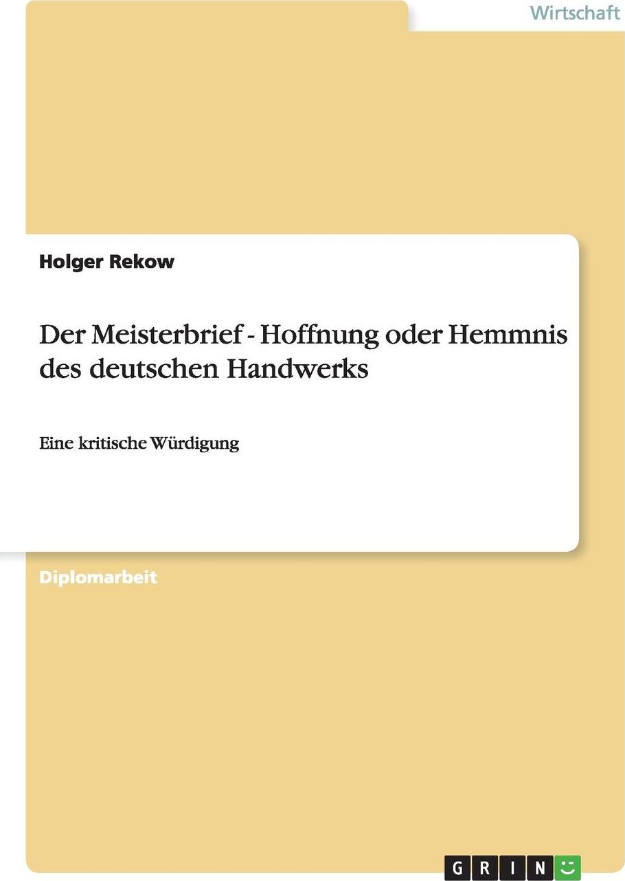 фото Der Meisterbrief - Hoffnung oder Hemmnis des deutschen Handwerks