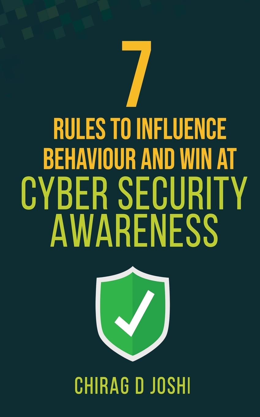 фото 7 Rules to Influence Behaviour and Win at Cyber Security Awareness