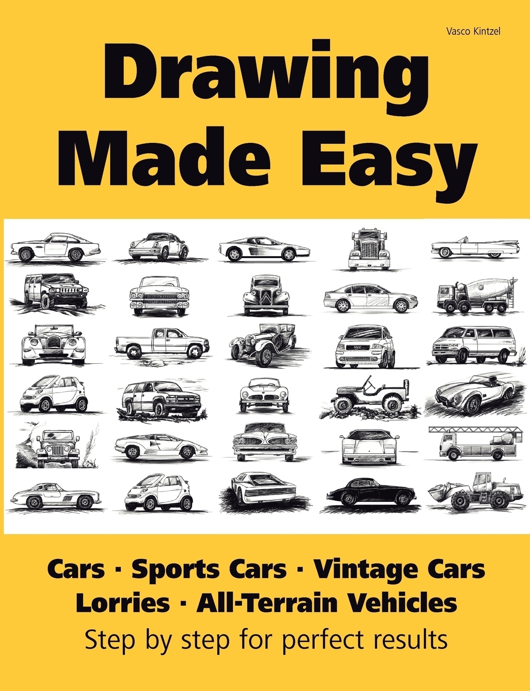 фото Drawing Made Easy. Cars, Lorries, Sports Cars, Vintage Cars, All-Terrain Vehicles