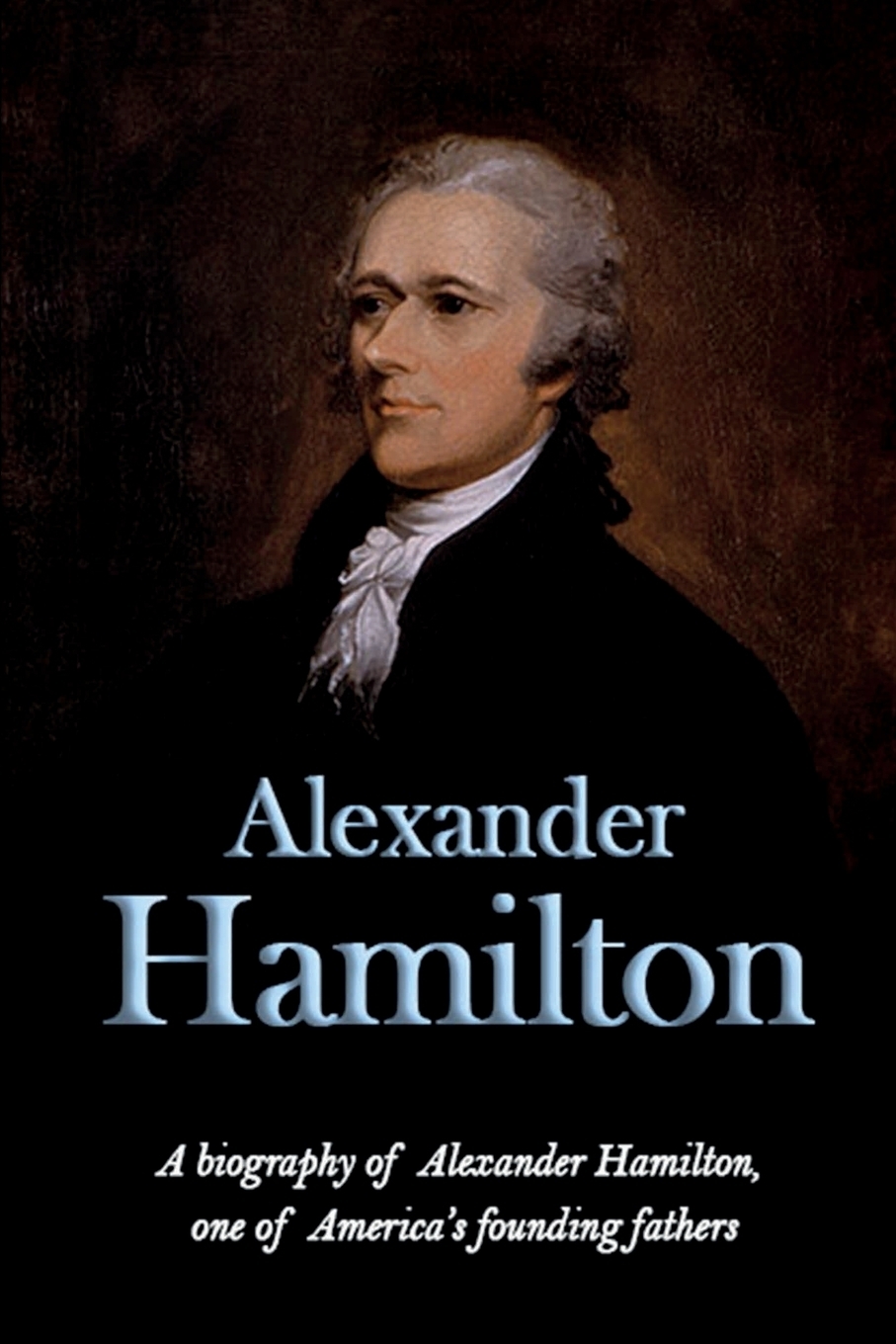 Alexander hamilton bio hotsell