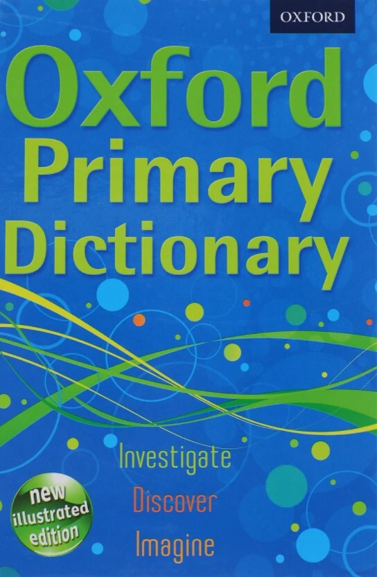 Oxford dict. Primary Dictionary. Oxford Dictionary. Oxford Primary. Primary Dictionary 1