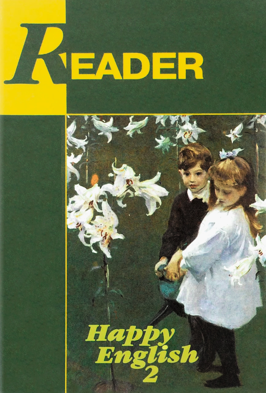 Reader. Happy English-2. Книга для чтения к учебному изданию 