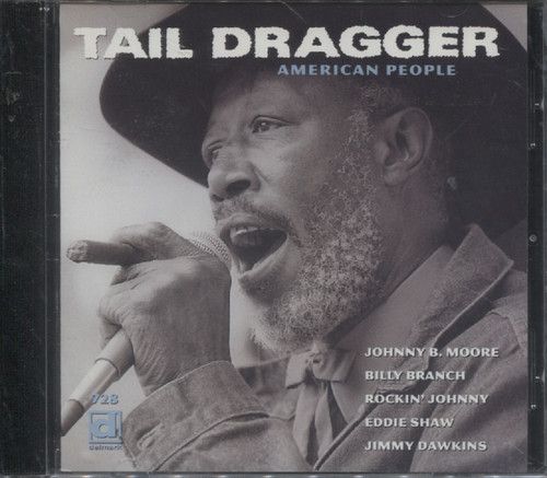 Tail Dragger - American People (Компакт диск)