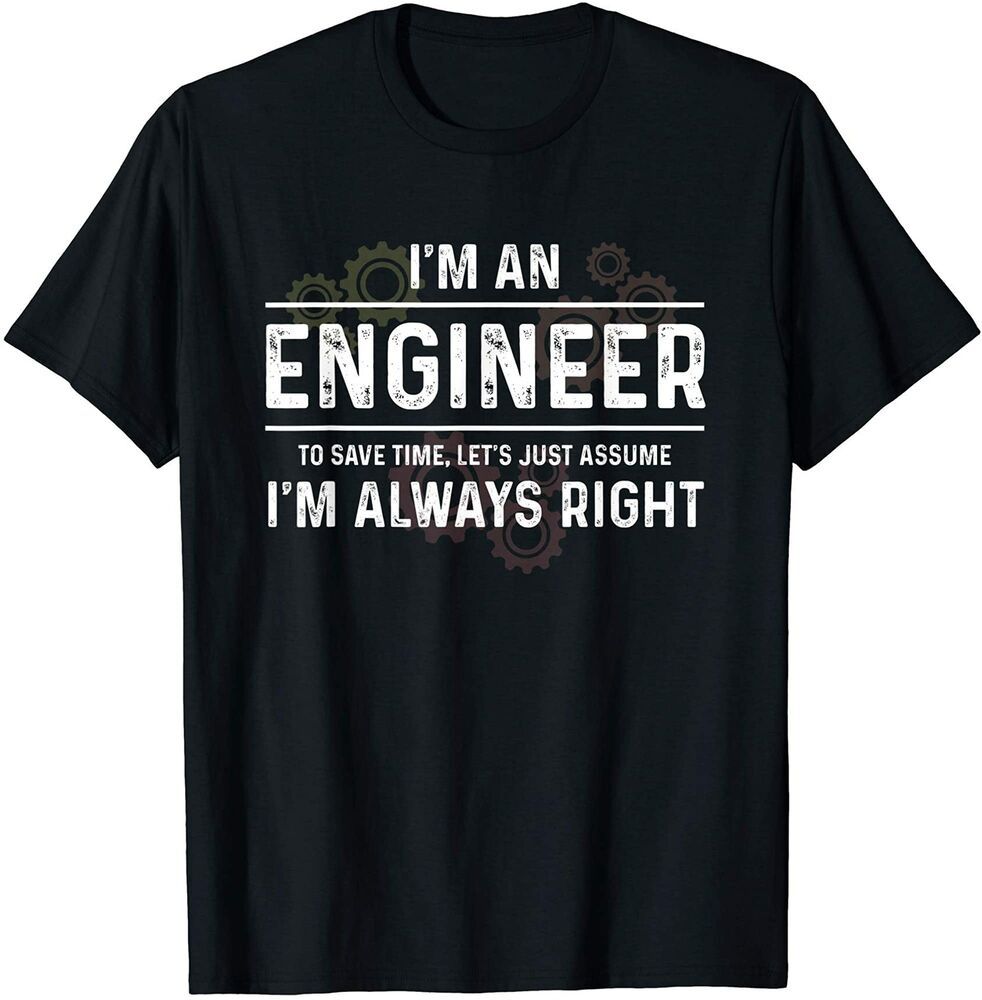 Baby i m right here перевод. Футболка i'm Engineer. Футболка Trust me i am an Engineer. Футболка Trust me i'm a Drummer. Черная футболка на инженере.