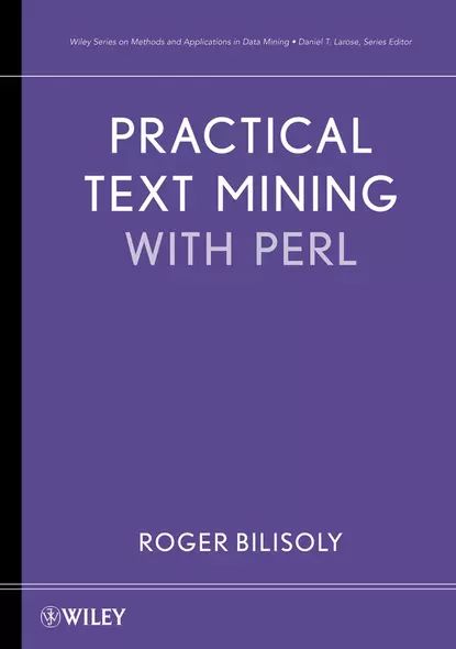 Practical Text Mining with Perl | Электронная книга