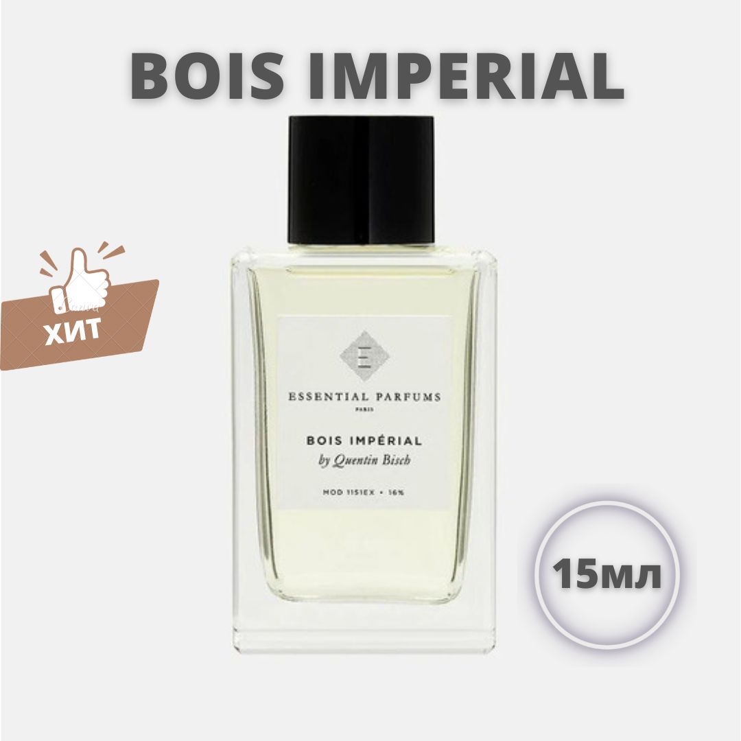 Bois imperial женские. Bois Imperial духи. Essential Parfum bois Imperial. Туалетная вода Империал женская. Эссеншиал парфьюмс Буа Империаль бай Квентин биш.