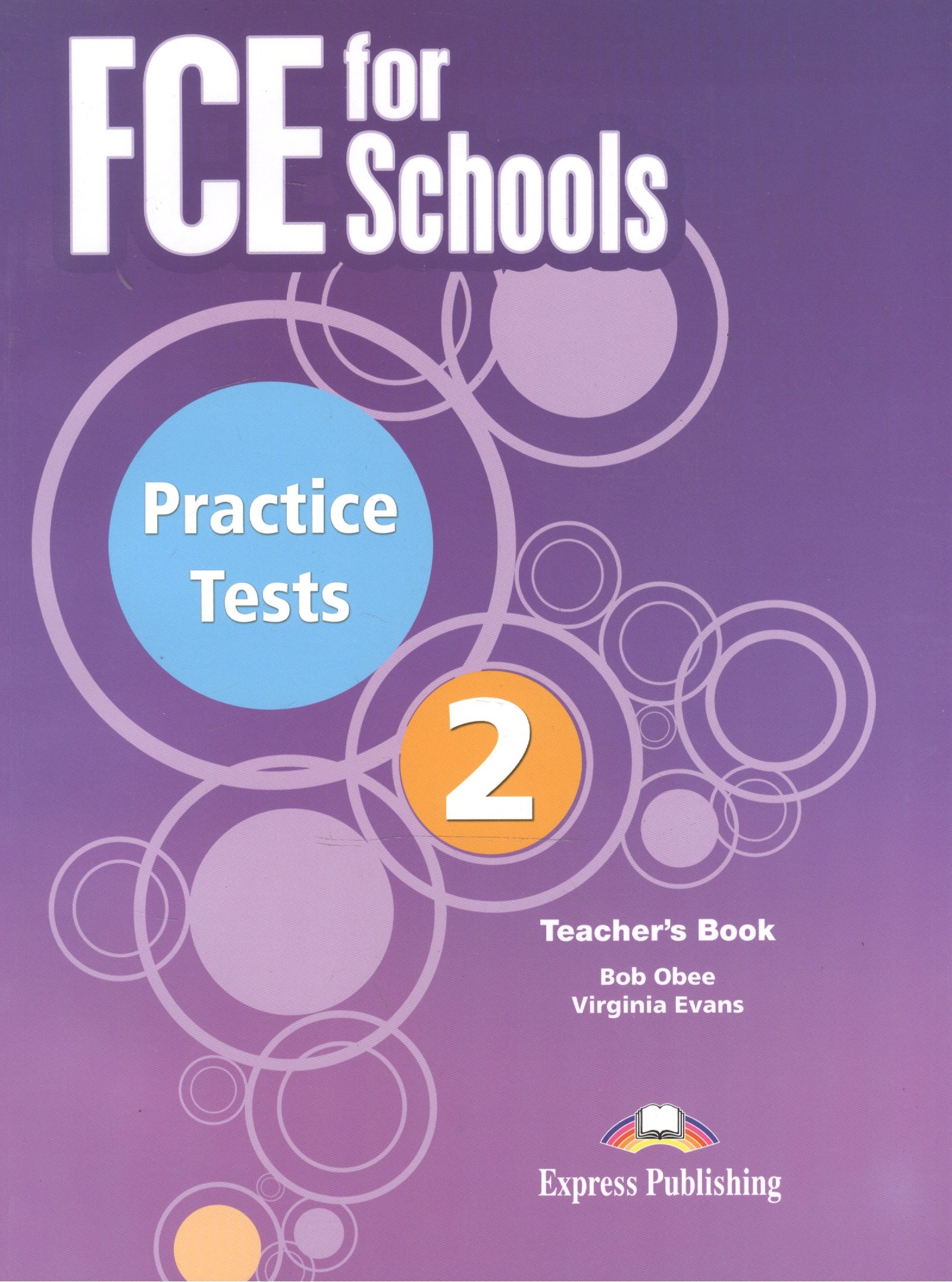 Pet practice tests. FCE for Schools Practice Tests. Книга Pet. FCE Practice book.