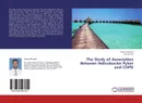 The Study of Association Between Helicobacter Pylori and COPD - Dinesh Deerpaul and Sun Yun Hui