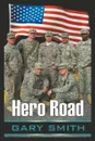 Hero Road - Gary Smith
