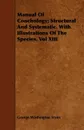 Manual Of Conchology; Structural And Systematic. With Illustrations Of The Species. Vol XIII - George Washington Tryon