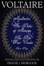 Agathocles & the Duke of Alencon & the Two Wine Casks. Three Plays - Voltaire, Frank J. Morlock