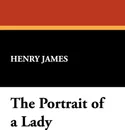 The Portrait of a Lady - Henry Jr. James