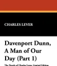 Davenport Dunn, a Man of Our Day (Part 1) - Charles Lever