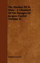 The Mariner of St. Malo - A Chronicle of the Voyages of Jacques Cartier (Volume 2) - Stephen Leacock