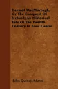 Dermot MacMorrogh, Or The Conquest Of Ireland; An Historical Tale Of The Twelfth Century In Four Cantos - John Quincy Adams