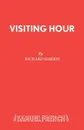 Visiting Hour - Richard Harris