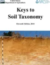 Keys to Soil Taxonomy (Eleventh Edition) - U. S. Department of Agriculture, Natural Resources Conservation Service, Soil Survey Staff