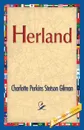 Herland - Charlotte Perkins Stetson Gilman