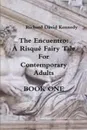 The Encuentro Book One - Richard David Kennedy