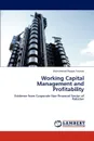 Working Capital Management and Profitability - Muhammad Waqas Younas