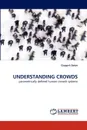 UNDERSTANDING CROWDS - Grygorii Zotov