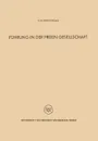 Fuhrung in der freien Gesellschaft. Untersuchungen der menschlichen Beziehungen auf Grund einer Analyse der industriellen Zivilisation der Gegenwart - Thomas North Whitehead