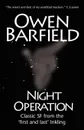 Night Operation - Owen Barfield