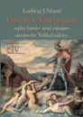 Lied der Nibelungen - Ludwig Uhland