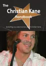 The Christian Kane Handbook - Everything You Need to Know about Christian Kane - Emily Smith