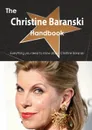 The Christine Baranski Handbook - Everything You Need to Know about Christine Baranski - Emily Smith