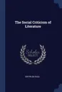 The Social Criticism of Literature - Gertrude Buck