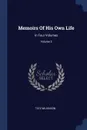 Memoirs Of His Own Life. In Four Volumes; Volume 3 - Tate Wilkinson