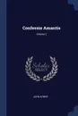 Confessio Amantis; Volume 2 - John Gower