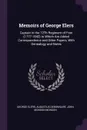 Memoirs of George Elers. Captain in the 12Th Regiment of Foot (1777-1842) to Which Are Added Correspondence and Other Papers, With Genealogy and Notes - George Elers, Augustus Debonnaire John Monson Monson