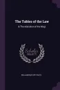 The Tables of the Law. & The Adoration of the Magi - William Butler Yeats