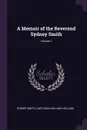 A Memoir of the Reverend Sydney Smith; Volume 1 - Sydney Smith, Lady Saba Holland Holland