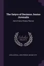 The Satyrs of Decimus Junius Juvenalis. And of Aulus Persius Flaccus - John Juvenal, John Persius, Nahum Tate