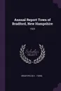 Annual Report Town of Bradford, New Hampshire. 1925 - Bradford Bradford