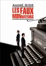LES FAUX-MONNAYEURS - Andre Gide