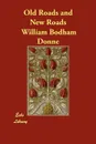 Old Roads and New Roads - William Bodham Donne