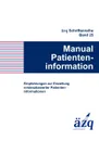 Manual Patienteninformation - Marie Luise Dierks, Christian Thomeczek, David Klemperer